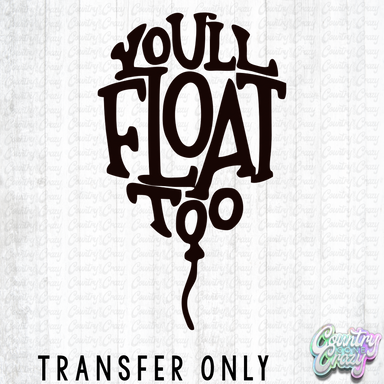 HT5850 • YOU'LL FLOAT TOO-Country Gone Crazy-Country Gone Crazy