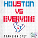 HT5864 • HOUSTON VS EVERYONE-Country Gone Crazy-Country Gone Crazy