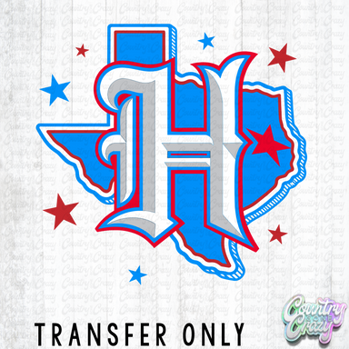 HT5873 • H-TOWN TEXAS WITH STARS-Country Gone Crazy-Country Gone Crazy