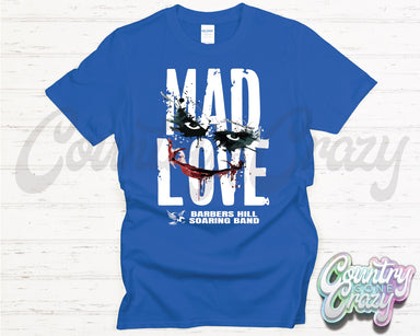 MAD LOVE // Barbers Hill Soaring Band-Country Gone Crazy-Country Gone Crazy