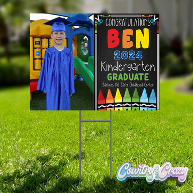 Graduation Yard Sign - Kindergarten-Country Gone Crazy-Country Gone Crazy