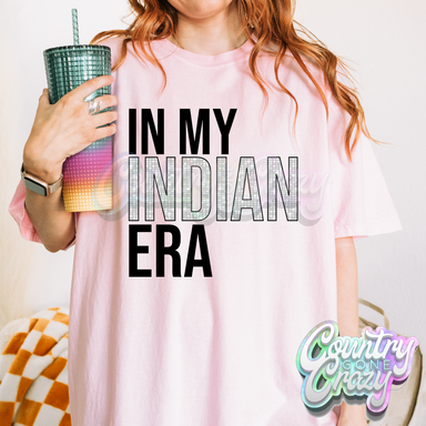 In My Indian Era - T-Shirt-Country Gone Crazy-Country Gone Crazy