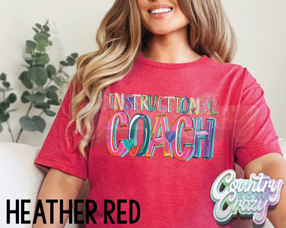 Instructional Coach • Splash • T-Shirt-Country Gone Crazy-Country Gone Crazy