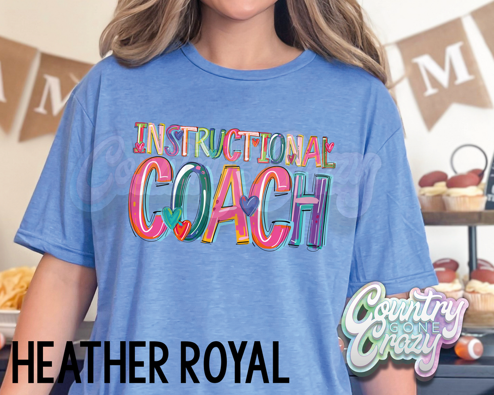 Instructional Coach • Splash • T-Shirt-Country Gone Crazy-Country Gone Crazy