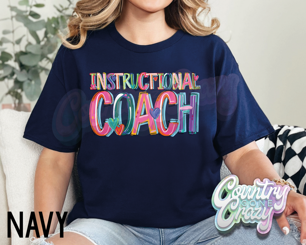 Instructional Coach • Splash • T-Shirt-Country Gone Crazy-Country Gone Crazy