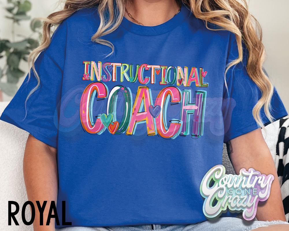 Instructional Coach • Splash • T-Shirt-Country Gone Crazy-Country Gone Crazy