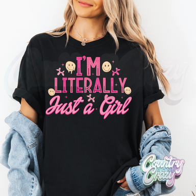 I'M LITERALLY JUST A GIRL / COMFORT COLOR T-SHIRT-Country Gone Crazy-Country Gone Crazy