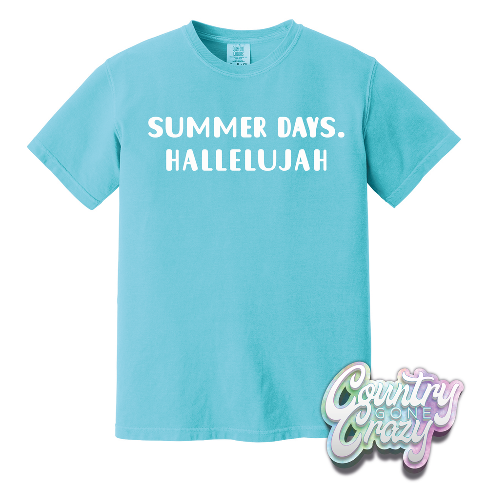 SUMMER DAYS. HALLELUJAH // COMFORT COLORS T-SHIRT-Comfort Colors-Country Gone Crazy