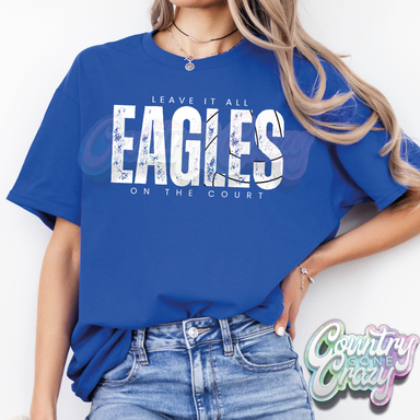 Leave It All On The Court / Eagles-Country Gone Crazy-Country Gone Crazy