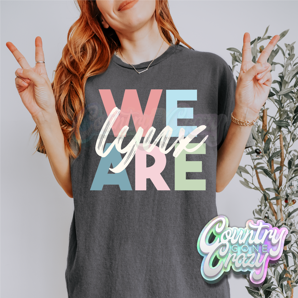 We Are - Lynx - T-Shirt-Country Gone Crazy-Country Gone Crazy