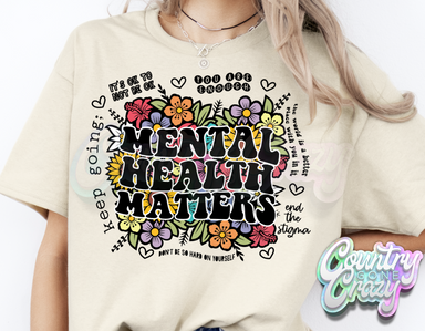 MENTAL HEALTH MATTERS // FLORAL // T-SHIRT-Country Gone Crazy-Country Gone Crazy