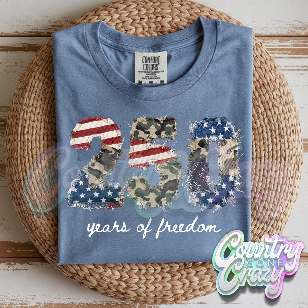 250 YEARS OF FREEDOM
