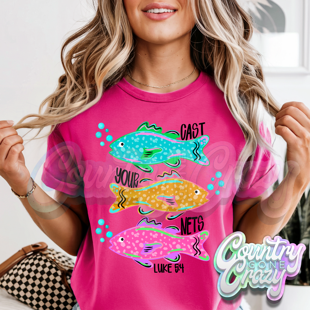 CAST YOUR NETS