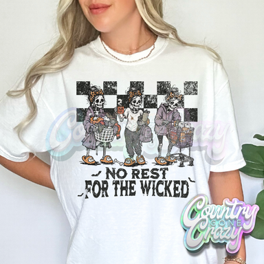 NO REST FOR THE WICKED BLACK WORDS-Country Gone Crazy-Country Gone Crazy