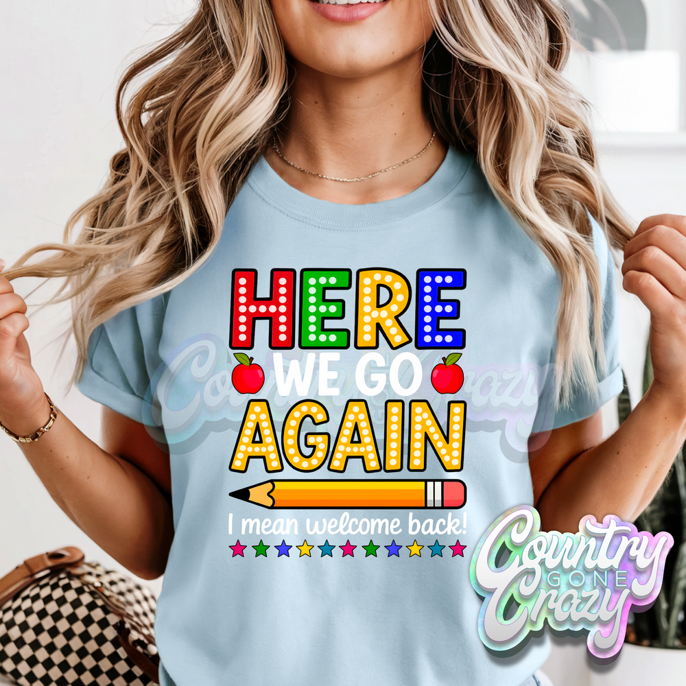 HERE WE GO AGAIN-Country Gone Crazy-Country Gone Crazy