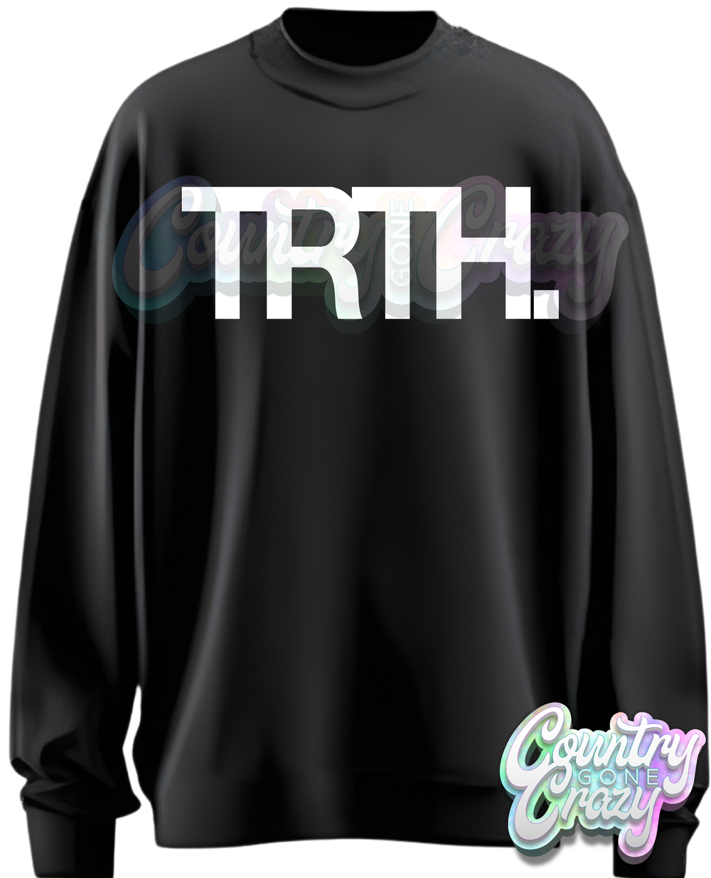 TRTH - GILDAN - SWEATSHIRTS - UNISEX-Country Gone Crazy-Country Gone Crazy