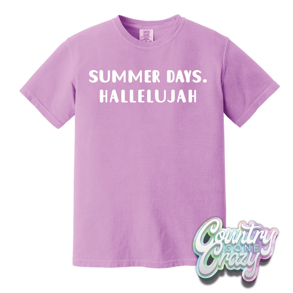 SUMMER DAYS. HALLELUJAH // COMFORT COLORS T-SHIRT-Comfort Colors-Country Gone Crazy