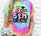 Peace Out Grade - Tie Dye - T-Shirt-Country Gone Crazy-Country Gone Crazy