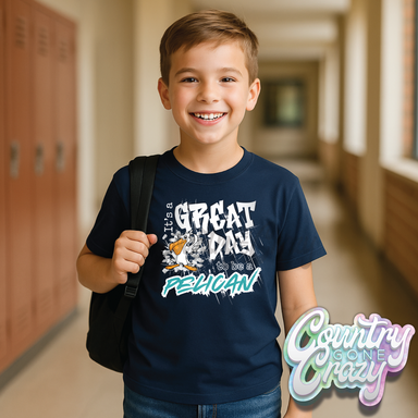 IT'S A GREAT DAY TO BE A PELICAN-Country Gone Crazy-Country Gone Crazy