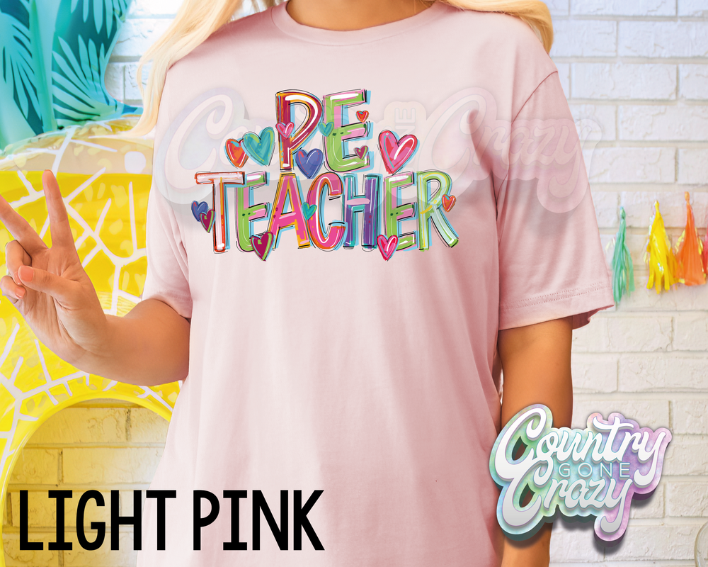 PE Teacher • Splash • T-Shirt-Country Gone Crazy-Country Gone Crazy