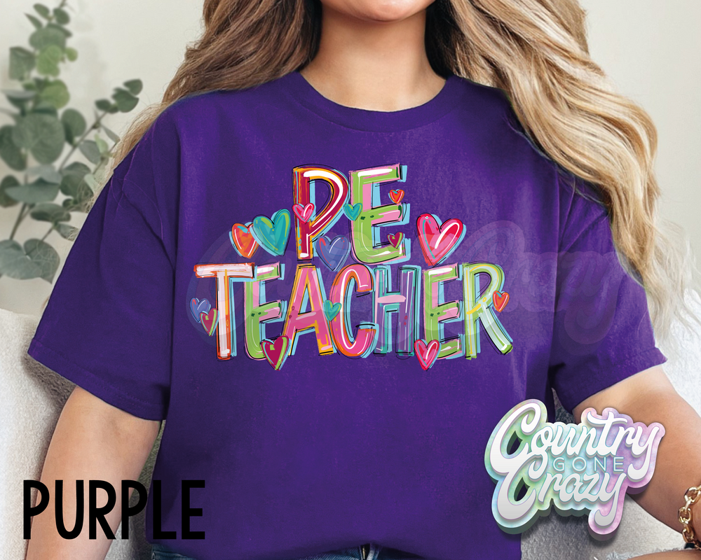 PE Teacher • Splash • T-Shirt-Country Gone Crazy-Country Gone Crazy