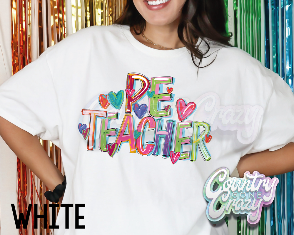 PE Teacher • Splash • T-Shirt-Country Gone Crazy-Country Gone Crazy