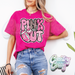 PINK OUT ~ T-SHIRT-Country Gone Crazy-Country Gone Crazy