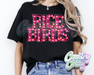 Ricebirds * Pink Marquee * T-Shirt-Country Gone Crazy-Country Gone Crazy