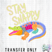 HT5556 • STAY SNAPPY-Country Gone Crazy-Country Gone Crazy