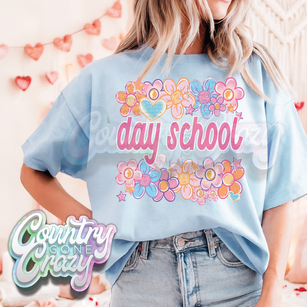 day school ♥ sweetness ♥ t-shirt-Country Gone Crazy-Country Gone Crazy