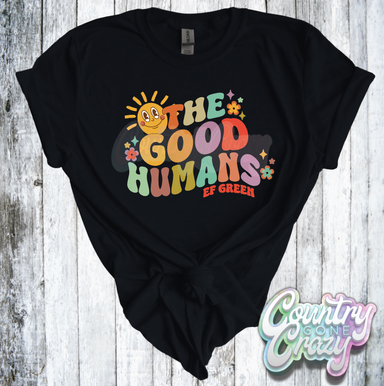 The Good Humans - EF Green T-Shirt-Country Gone Crazy-Country Gone Crazy