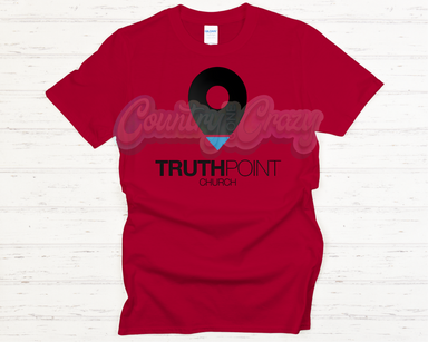 TRUTH POINT CHURCH - DRY FIT - T-SHIRT - UNISEX-Country Gone Crazy-Country Gone Crazy