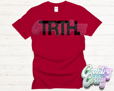 TRTH - DRY FIT - T-SHIRT - UNISEX-Country Gone Crazy-Country Gone Crazy