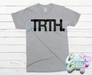 TRTH - DRY FIT - T-SHIRT - UNISEX-Country Gone Crazy-Country Gone Crazy