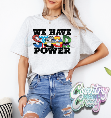 WE HAVE STAAR POWER-Country Gone Crazy-Country Gone Crazy