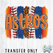 HT1912 • Astros Brush Strokes-Country Gone Crazy-Country Gone Crazy