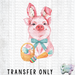 HT3220 • EASTER PIGGY-Country Gone Crazy-Country Gone Crazy