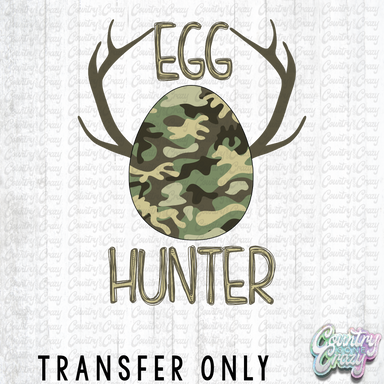HT3222 • EGG HUNTER-Country Gone Crazy-Country Gone Crazy