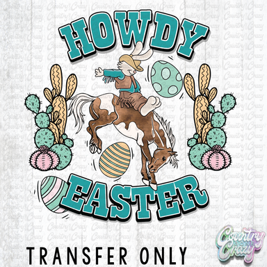 HT3259 • HOWDY EASTER BOY-Country Gone Crazy-Country Gone Crazy