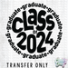 HT3574 • CLASS OF 2024-Country Gone Crazy-Country Gone Crazy