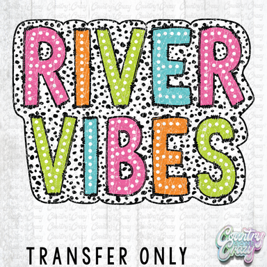 HT3623 • RIVER VIBES-Country Gone Crazy-Country Gone Crazy