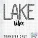 HT3641 • LAKE VIBES-Country Gone Crazy-Country Gone Crazy