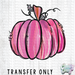 HT3692 • PINK PUMKIN-Country Gone Crazy-Country Gone Crazy