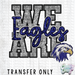 HT3734 • WE ARE EAGLES-Country Gone Crazy-Country Gone Crazy