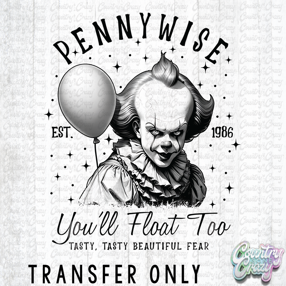 HT3758 • PENNYWISE YOU'LL FLOAT TOO-Country Gone Crazy-Country Gone Crazy