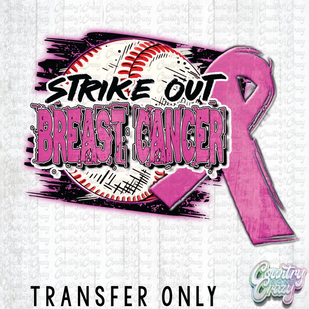 HT3784 • STRIKE OUT BREAST CANCER-Country Gone Crazy-Country Gone Crazy