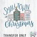 HT3848 • SMALL TOWN CHRISTMAS-Country Gone Crazy-Country Gone Crazy