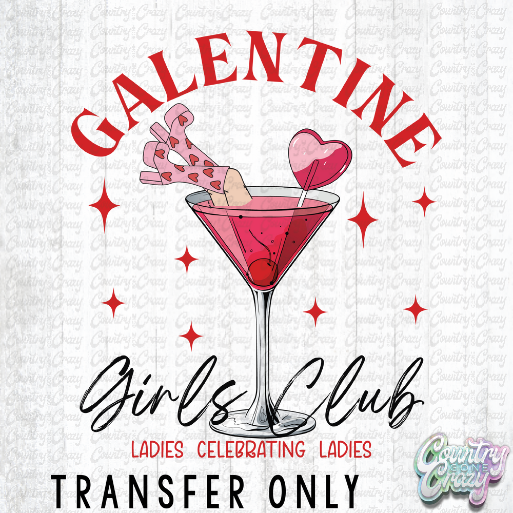 HT3958 • GALENTINE GIRLS CLUB-Country Gone Crazy-Country Gone Crazy