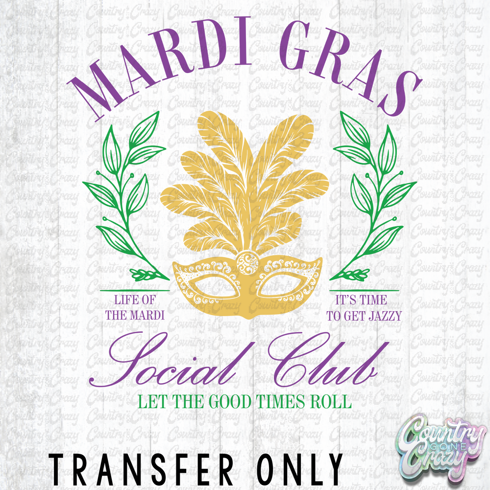 HT3988 • MARDI GRAS SOCIAL CLUB-Country Gone Crazy-Country Gone Crazy