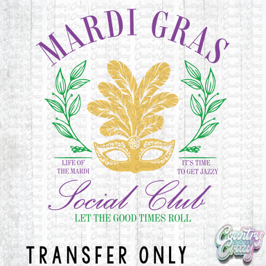 HT3988 • MARDI GRAS SOCIAL CLUB-Country Gone Crazy-Country Gone Crazy